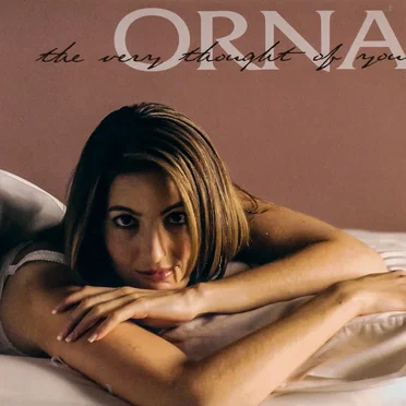 The Very Thought of You by Orna - album cover