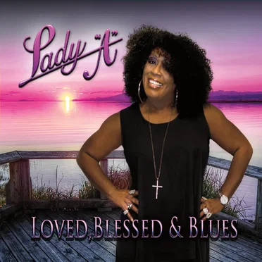 Love, Blessed and Blues by Lady A - album cover