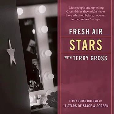 Fresh Air Stars With Terry Gross by Various Artists - album cover