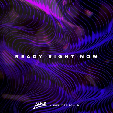 Ready Right Now