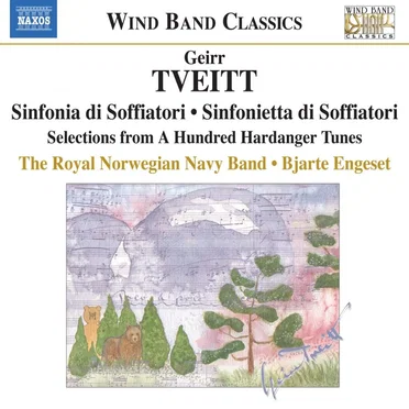 Sinfonia Di Soffiatori / Sinfonietta Di Soffiatori / Selections From A Hundred Hardanger Tunes