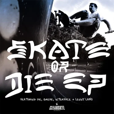 Skate or Die EP