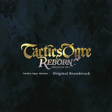 Tactics Ogre: Reborn Original Soundtrack by Various Artists - album cover