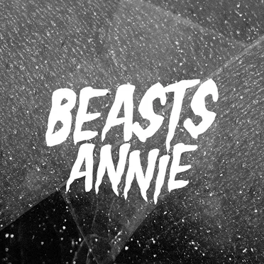 Annie by Beasts - album cover