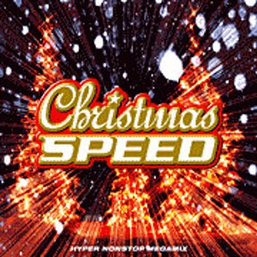 Christmas SPEED by Various Artists - album cover