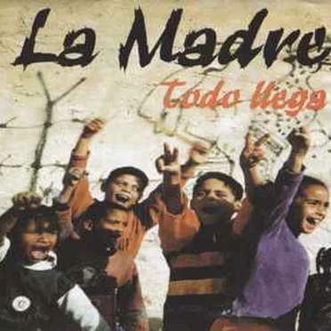 Todo Llega by La Madre - album cover