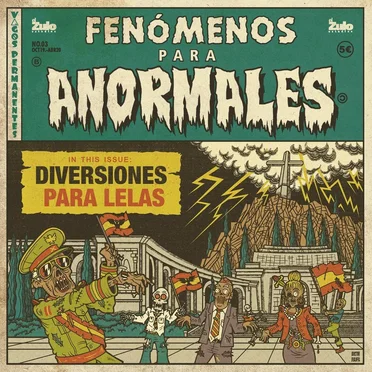 Fenómenos para Anormales: Diversiones Paralelas, Vol. 3