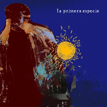 La Primera Especie by La Primera Especie - album cover