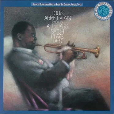 Satch Plays Fats: A Tribute to the Immortal Fats Waller