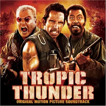 Tropic Thunder: Original Motion Picture Soundtrack by Various Artists - album cover
