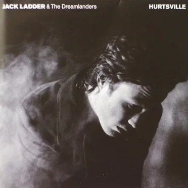 Hurtsville by Jack Ladder & The Dreamlanders - album cover