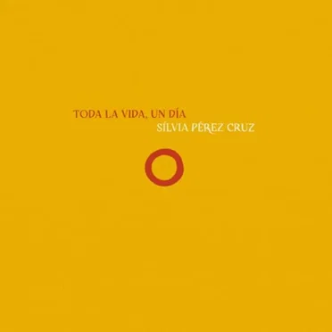 Toda La Vida, Un Día
