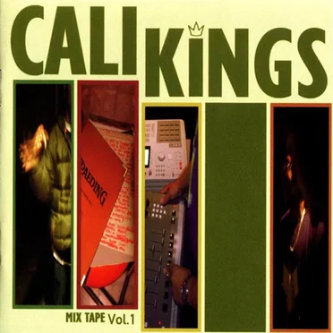 Cali Kings Mix Tape, Vol. 1 by Various Artists - album cover