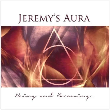 Being and Becoming…