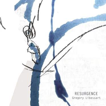Résurgence by Grégory Libessart - album cover