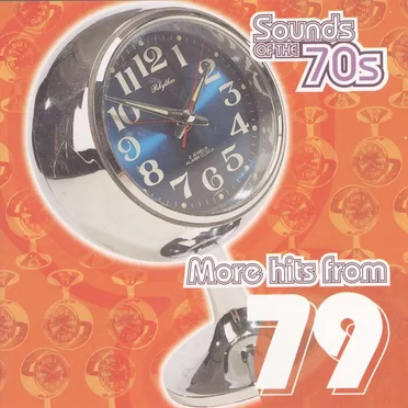 Sounds of the 70s: More Hits from 1979 by Various Artists - album cover