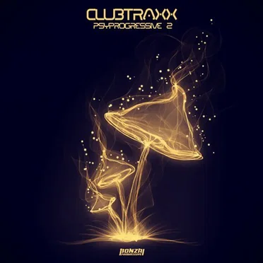 Club Traxx - Psy Progressive 2 by Various Artists - album cover