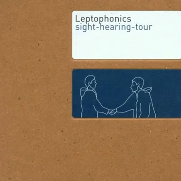 Sight-Hearing-Tour by Leptophonics - album cover