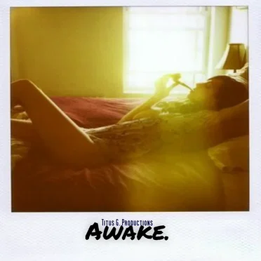 Awake. by Titus G. Productions - album cover