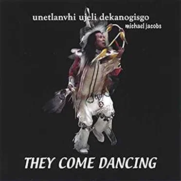 They Come Dancing by Michael Jacobs - album cover