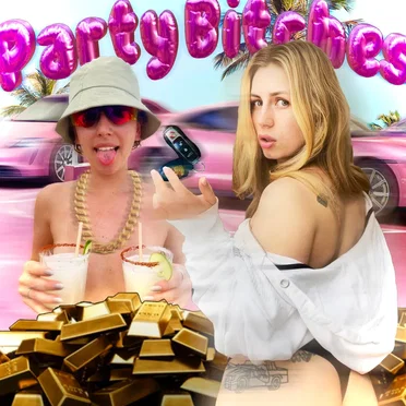 Party Bitches
