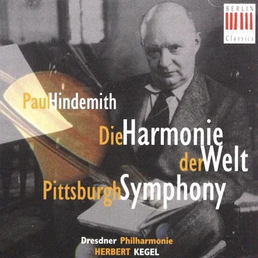 Die Harmonie Der Welt / Pittsburgh Symphony