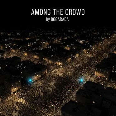 Among the Crowd