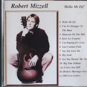 Hello Mr DJ by Robert Mizzell - album cover