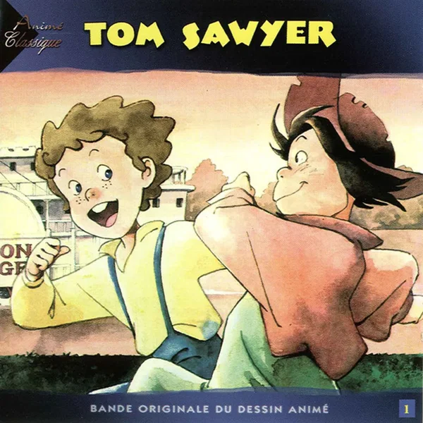 Tom Sawyer (Bande Originale Du Dessin Animé)