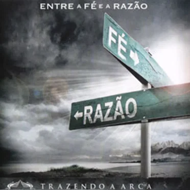 Entre a Fé e a Razão