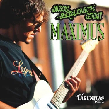Maximus - Live at Lagunitas, Vol. 2