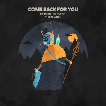 Come Back for You (Remixes)