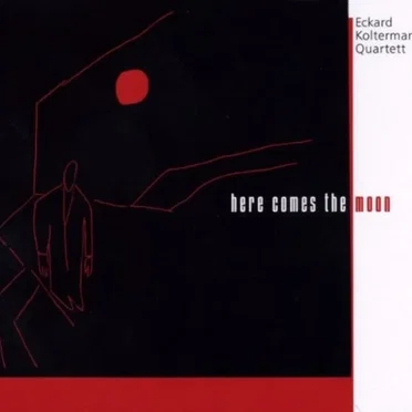 Here Comes the Moon by Eckard Koltermann Quartett - album cover