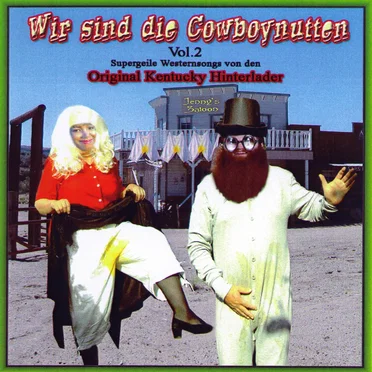 Wir sind die Cowboynutten, Volume 2