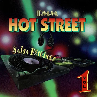 Hot Street Salsa Remixes Vol. 1 by Various Artists - album cover