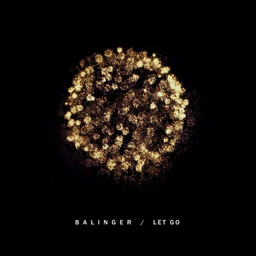 Let go by Balinger - album cover