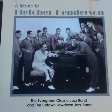 A Tribute To Fletcher Henderson
