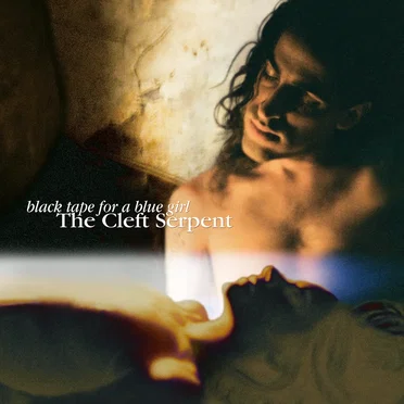 The Cleft Serpent by Black Tape for a Blue Girl - album cover
