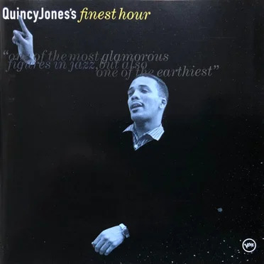 Quincy Jones's Finest Hour