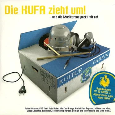 Die KUFA zieht um! …und die Musikszene packt mit an! by Various Artists - album cover