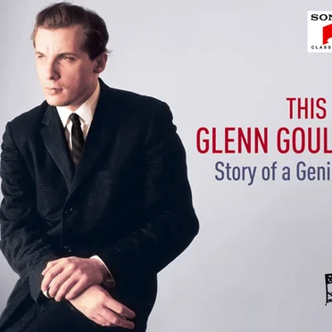 This is Glenn Gould: Story of a Genius
