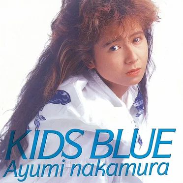 KIDS BLUE by 中村あゆみ - album cover