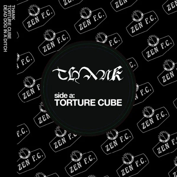 Torture Cube / Dead Dog in a Ditch