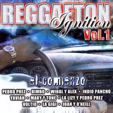 Reggaeton Ignition, Vol. 1: El comienzo by Various Artists - album cover