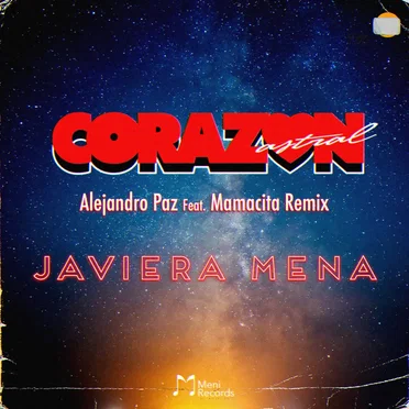 Corazón astral (Alejandro Paz feat. Mamacita remix)