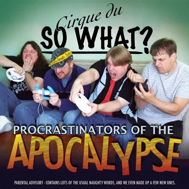 Procrastinators of the Apocalypse