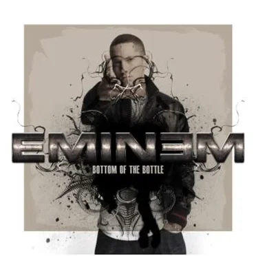 Bottom of the Bottle by Eminem - album cover