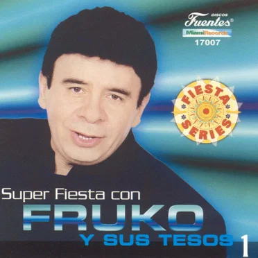 Super fiesta con Fruko y sus Tesos 1