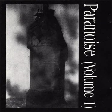 Paranoise (Volume 1) by Various Artists - album cover