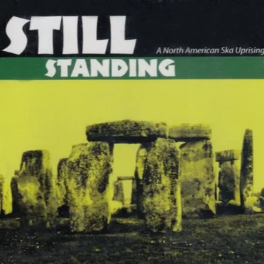 Still Standing: A North American Ska Uprising by Various Artists - album cover